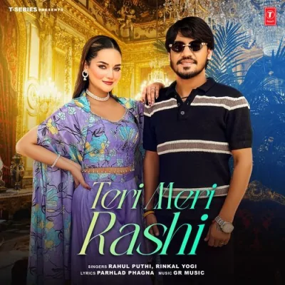 Teri Meri Rashi Song By Teri Meri Rashi Poster