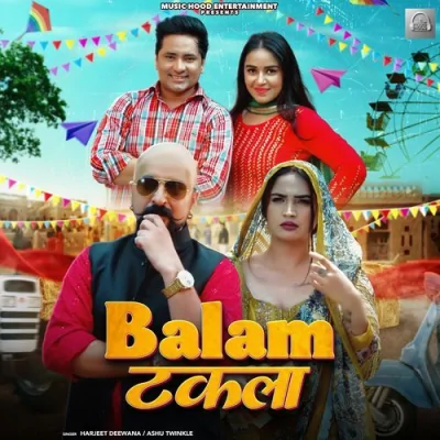 Balam Takla Song By Balam Takla Poster