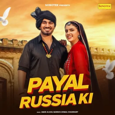 Payal Russia Ki Song By Payal Russia Ki Poster