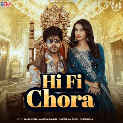 Hi Fi Chora Song By Hi Fi Chora Poster