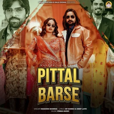 Pittal Barse Song By Pittal Barse Poster