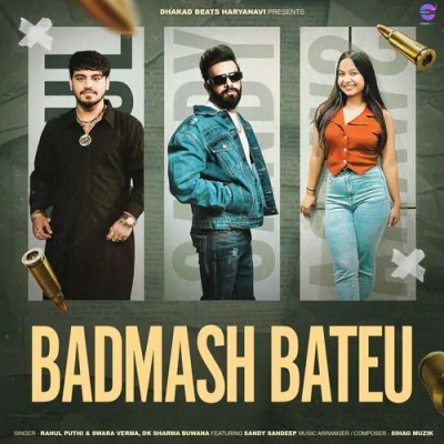 Badmash Bateu Song By Badmash Bateu Poster