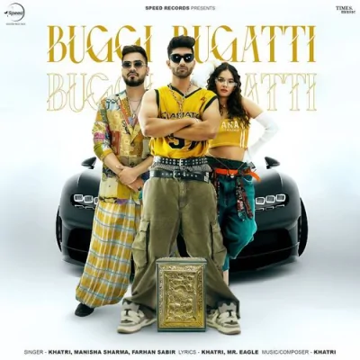 Buggi Bugatti Song By Buggi Bugatti Poster