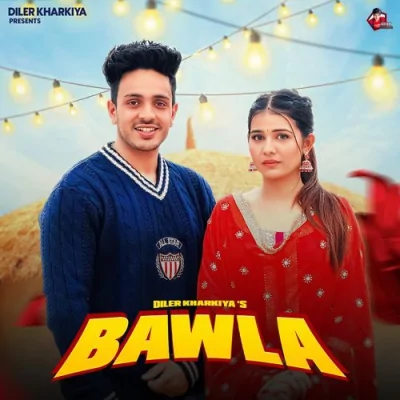 Bawla Song By Bawla Poster