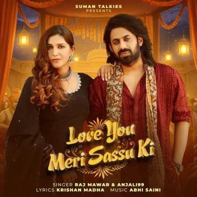LOVE YOU MERI SASSU KI Song By LOVE YOU MERI SASSU KI Poster