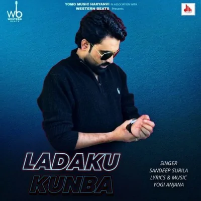 Ladaku Kunba Song By Ladaku Kunba Poster