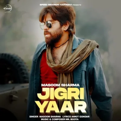 Jigri Yaar Song By Jigri Yaar Poster