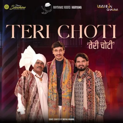 Teri Choti Song By Teri Choti Poster