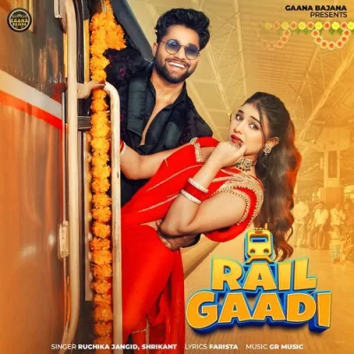 Rail Gaadi Song By Rail Gaadi Poster