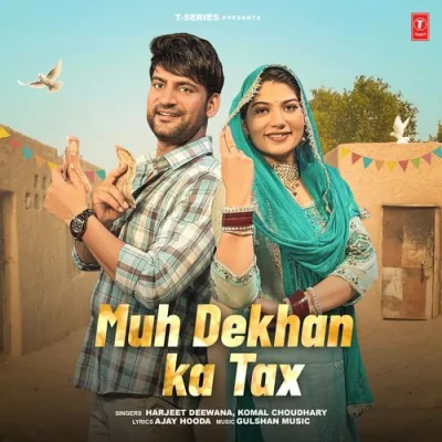 Muh Dekhan Ka Tax Song By Muh Dekhan Ka Tax Poster