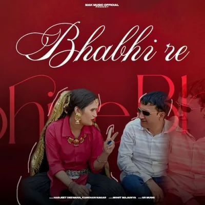 Bhabhi Re Song By Bhabhi Re Poster