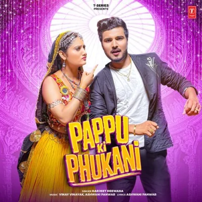 Pappu Ki Phukani Song By Pappu Ki Phukani Poster