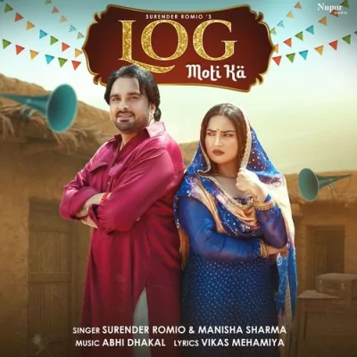 Log Moti Ka Song By Log Moti Ka Poster