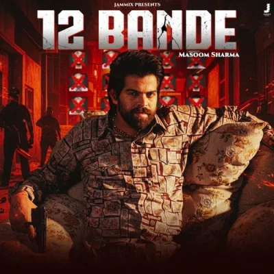 12 Bande Song By 12 Bande Poster