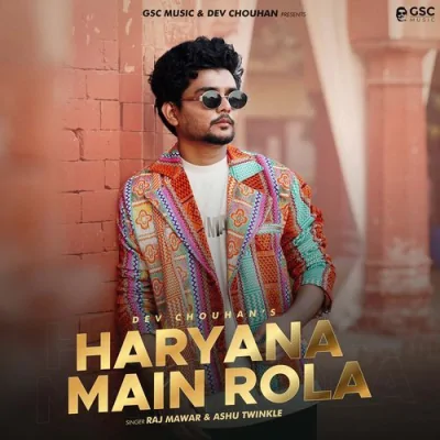 Haryana Main Rola Song By Haryana Main Rola Poster