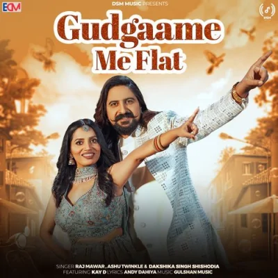 Gudgaame Me Flat Song By Gudgaame Me Flat Poster