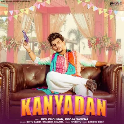 Kanyadan Song By Kanyadan Poster