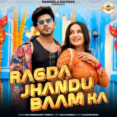 Ragda Jhandu Baam Ka Song By Ragda Jhandu Baam Ka Poster
