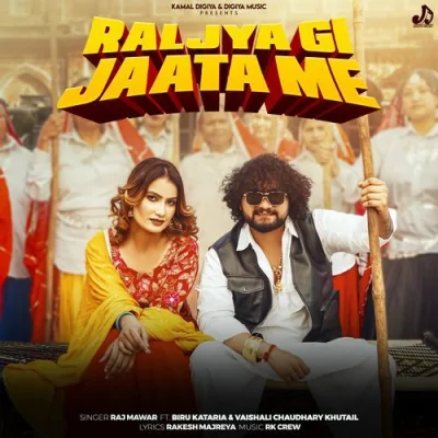 Raljya Gi Jaata Me Song By Raljya Gi Jaata Me Poster