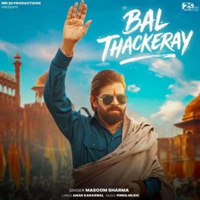 Bal Thackeray Song By Bal Thackeray Poster