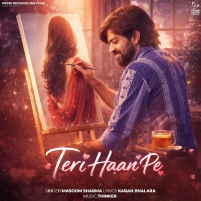 Teri Haan Pe Song By Teri Haan Pe Poster