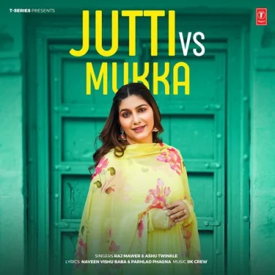 Jutti Vs Mukka Song By Jutti Vs Mukka Poster