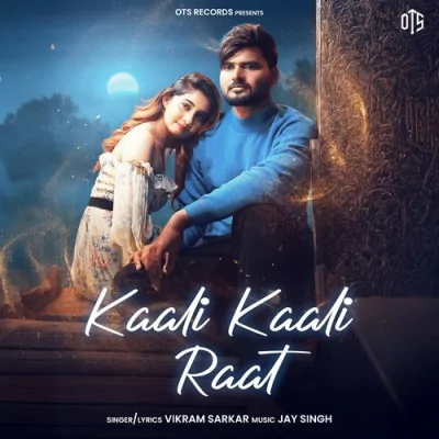 Kaali Kaali Raat Song By Kaali Kaali Raat Poster