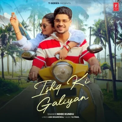 Ishq Ki Galiyan Song By Ishq Ki Galiyan Poster