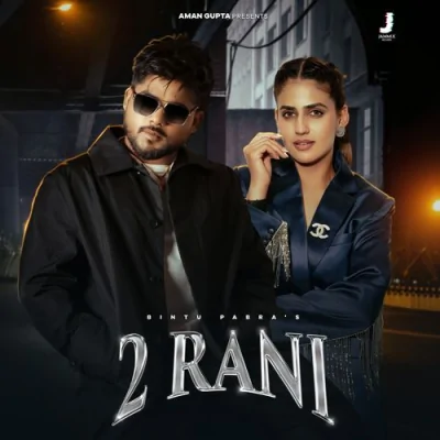 2 Rani Song By 2 Rani Poster