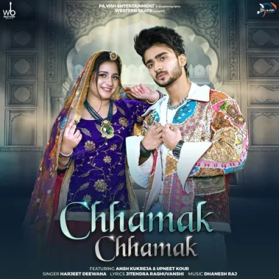 Chhamak Chhamak Song By Chhamak Chhamak Poster