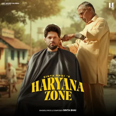 Haryana Zone Song By Haryana Zone Poster