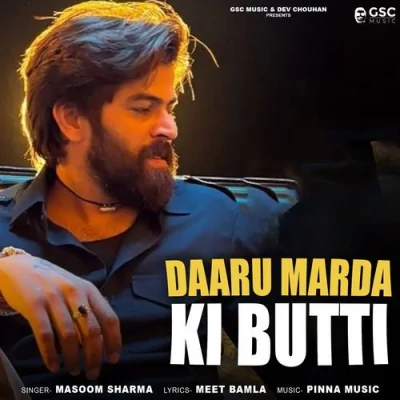 Daru Marda Ki Butti Song By Daru Marda Ki Butti Poster
