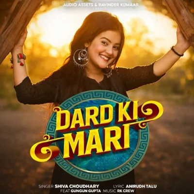 Dard Ki Mari Song By Dard Ki Mari Poster
