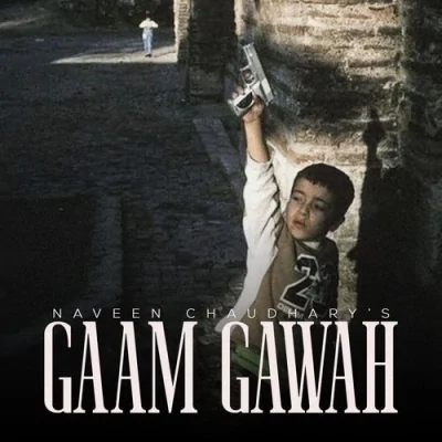 GAAM GAWAH Song By GAAM GAWAH Poster