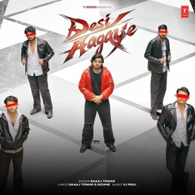 Desi Aagaye Song By Desi Aagaye Poster