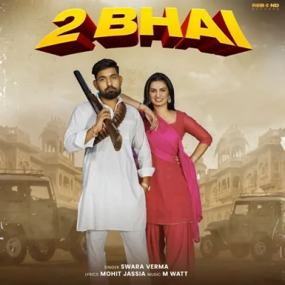 2 Bhai Song By 2 Bhai Poster