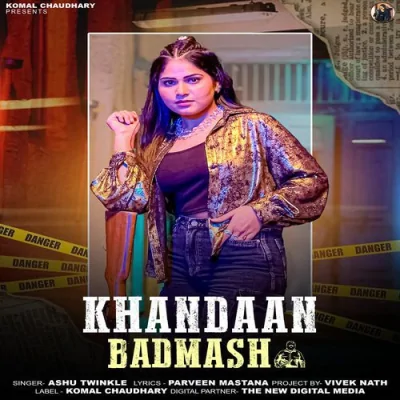 Khandaan Badmash Song By Khandaan Badmash Poster