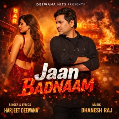 Jaan Badnaam Song By Jaan Badnaam Poster