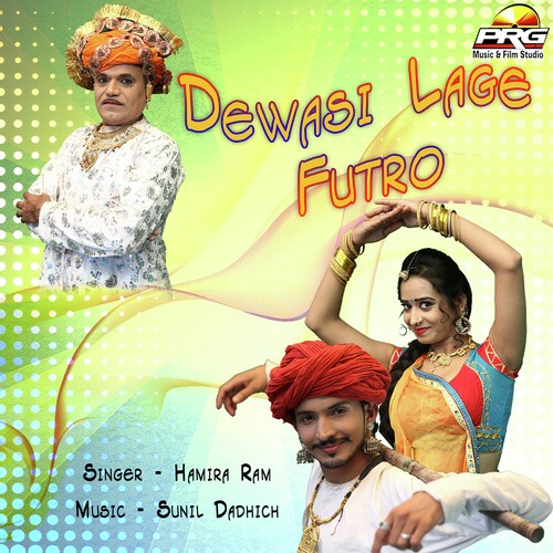 Dewasi Lage Futro Song By Dewasi Lage Futro Poster