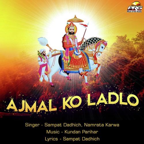 Ajmal Ko Ladlo Song By Ajmal Ko Ladlo Poster