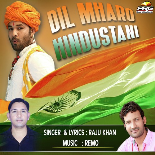 Dil Mharo Hindustani Song By Dil Mharo Hindustani Poster