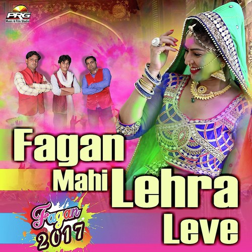 Fagan Mahi Lehra Leve Song By Fagan Mahi Lehra Leve Poster