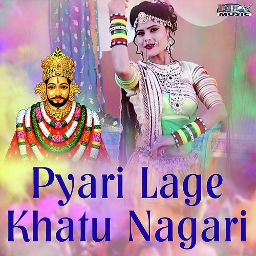 Pyari Lage Khatu Nagari Song By Pyari Lage Khatu Nagari Poster