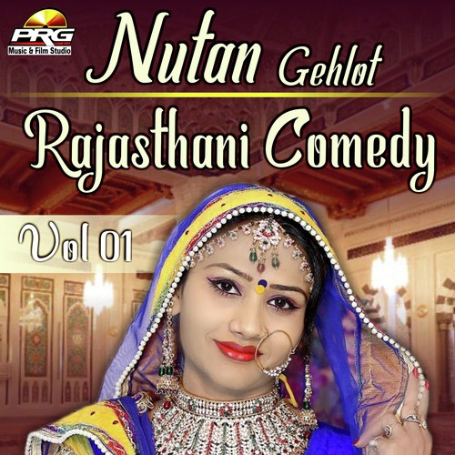 Nutan Gehlot Rajasthani Comedy Vol 01 Song By Nutan Gehlot Rajasthani Comedy Vol 01 Poster