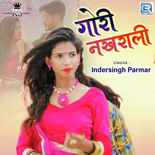 Gori Nakhrali Song By Gori Nakhrali Poster