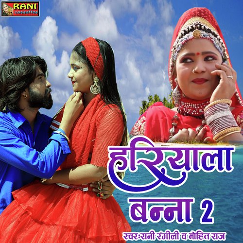 Hariyala Banna  2 Song By Hariyala Banna  2 Poster