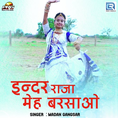 Indar Raja Meh Barsao Song By Indar Raja Meh Barsao Poster