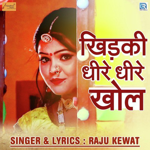 Khidki Dhire Dhire Khol Song By Khidki Dhire Dhire Khol Poster