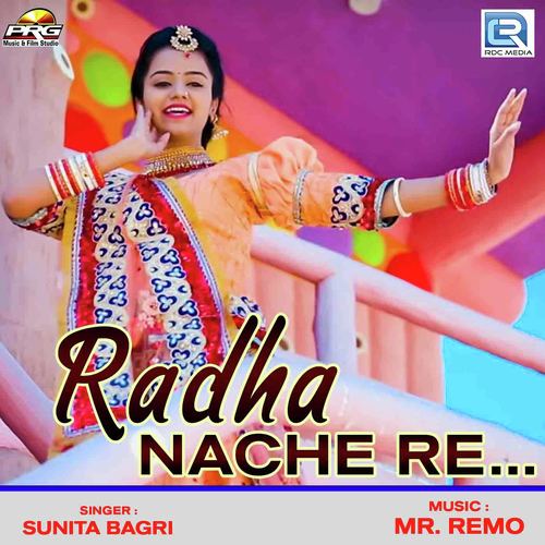 Radha Nache Re Song By Radha Nache Re Poster
