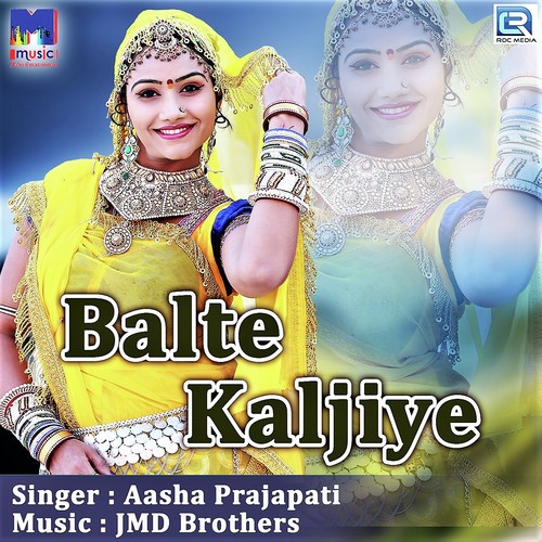 Balte Kaljiye Song By Balte Kaljiye Poster